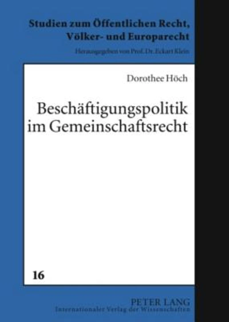 Beschaeftigungspolitik im Gemeinschaftsrecht