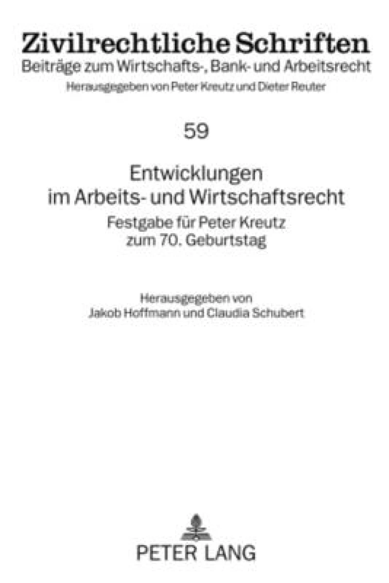 Entwicklungen im Arbeits- und Wirtschaftsrecht
