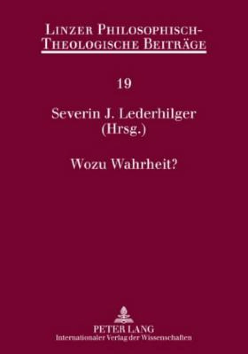 Wozu Wahrheit?
