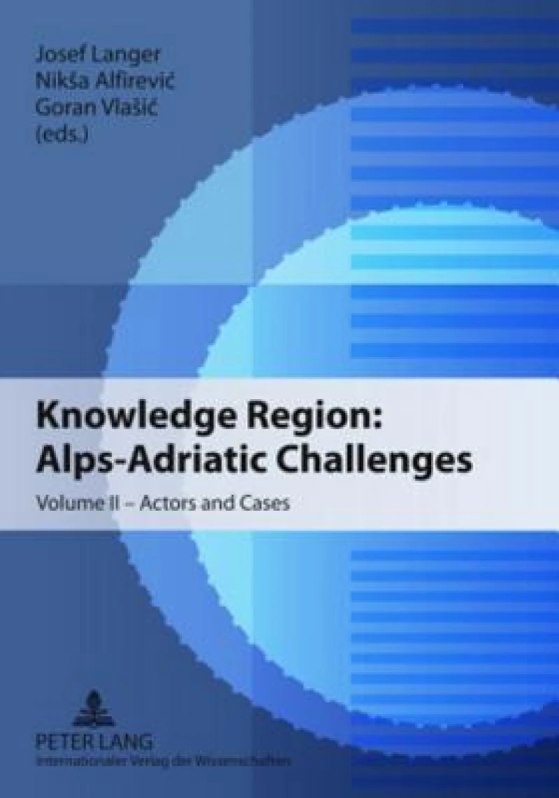 Knowledge Region: Alps-Adriatic Challenges