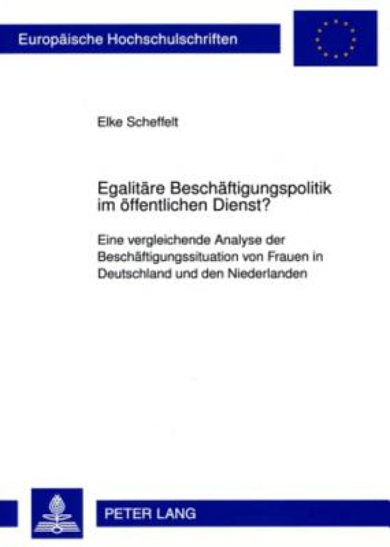 Egalitaere Beschaeftigungspolitik im oeffentlichen Dienst?