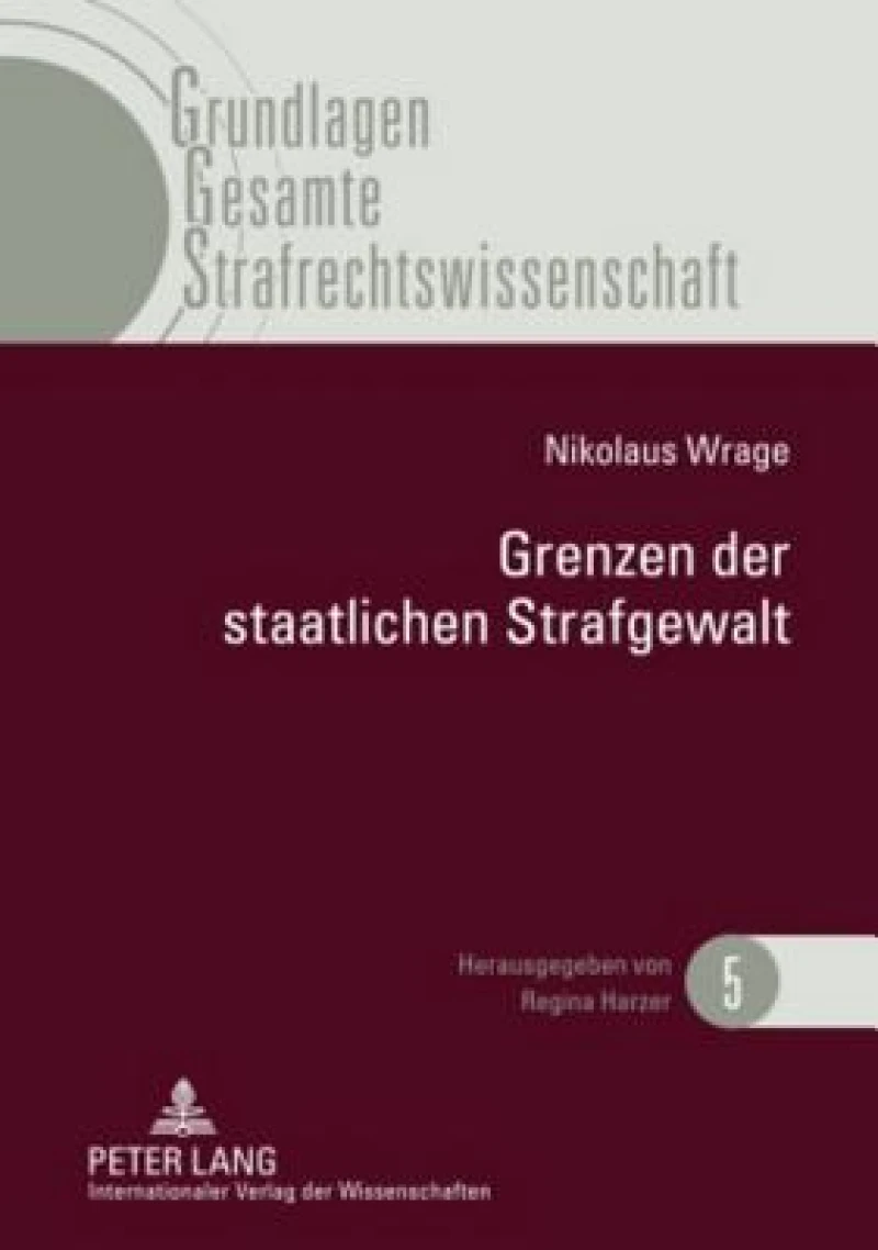 Grenzen Der Staatlichen Strafgewalt