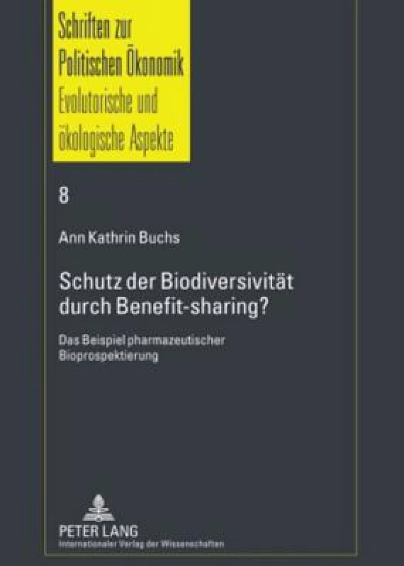 Schutz der Biodiversitaet durch Benefit-sharing?