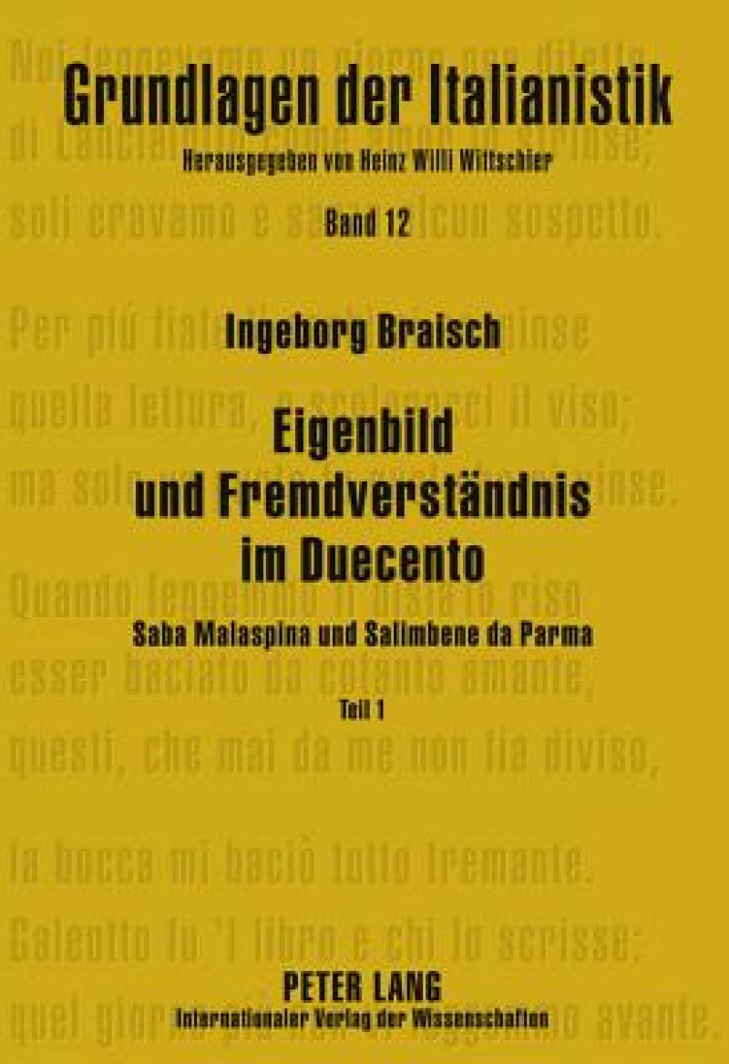 Eigenbild Und Fremdverstandnis Im Duecento