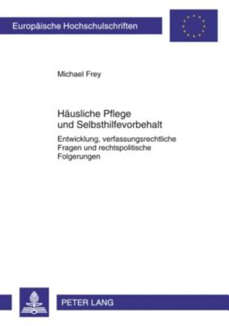 Haeusliche Pflege und Selbsthilfevorbehalt