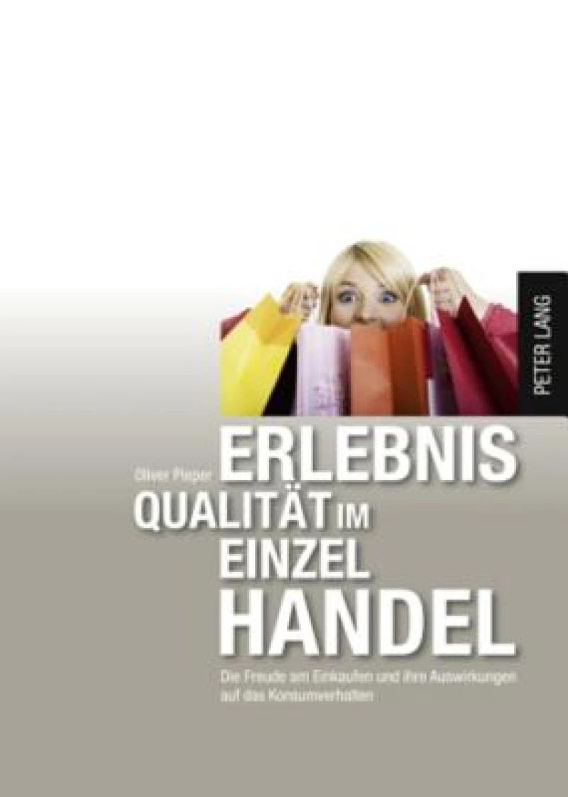 Erlebnisqualitaet im Einzelhandel