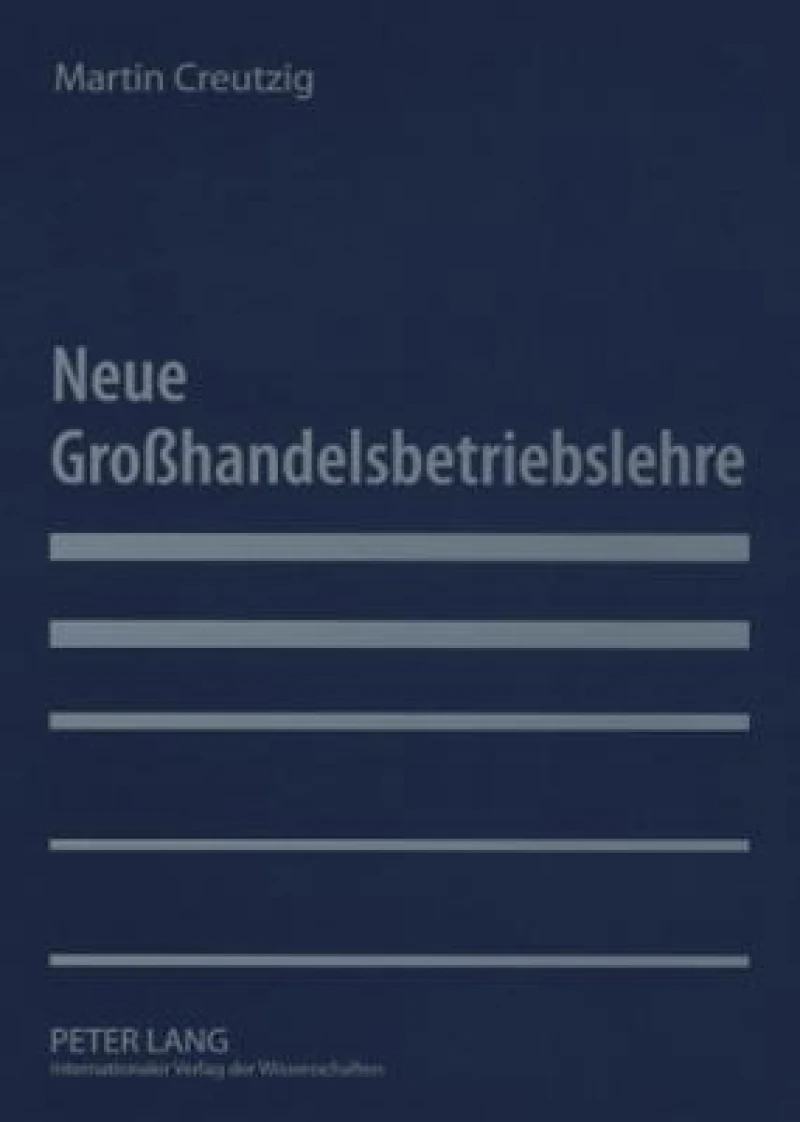 Neue Großhandelsbetriebslehre