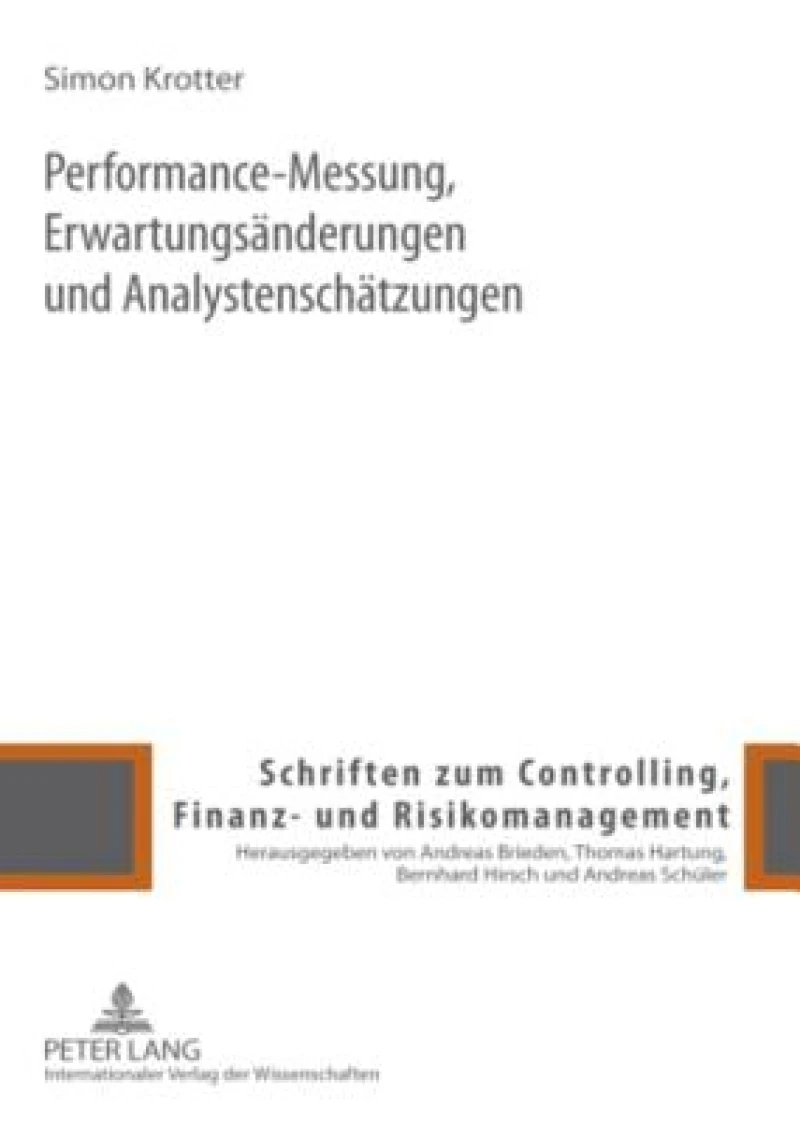 Performance-Messung, Erwartungsaenderungen und Analystenschaetzungen