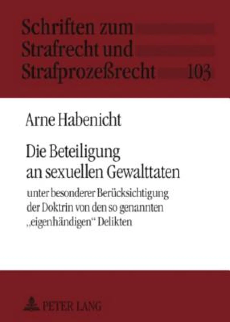 Die Beteiligung an sexuellen Gewalttaten