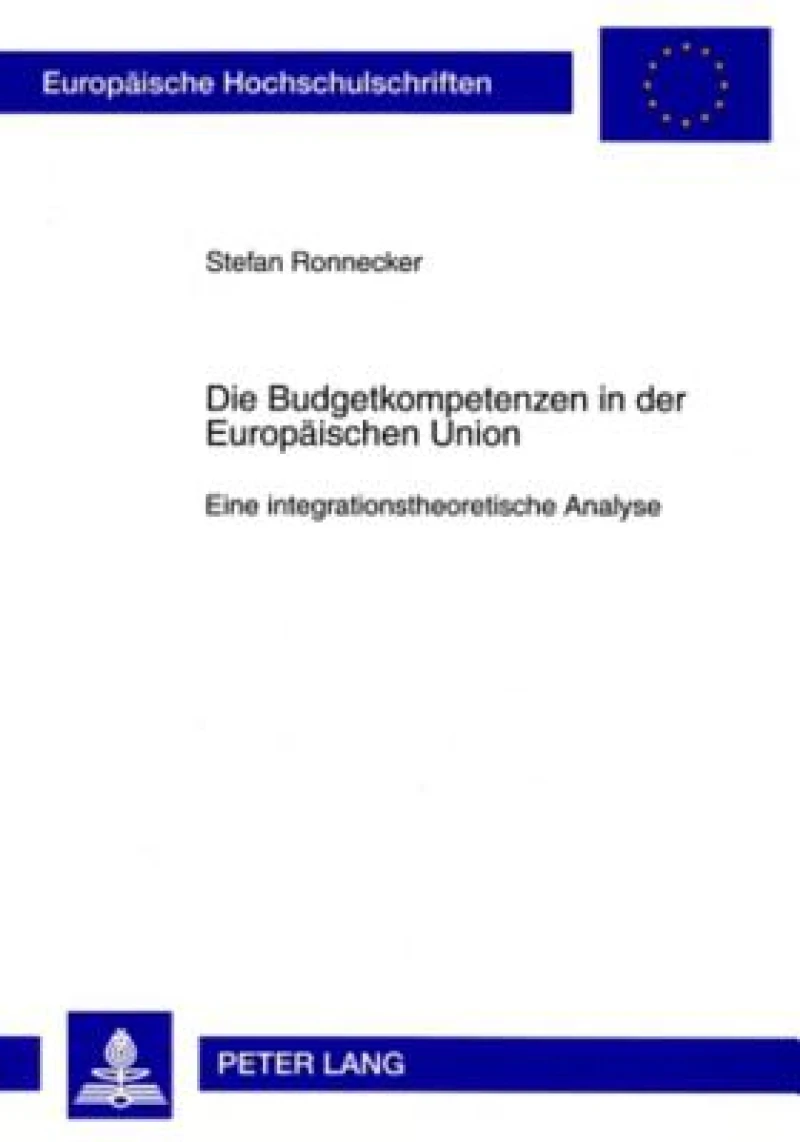 Die Budgetkompetenzen in der Europaeischen Union