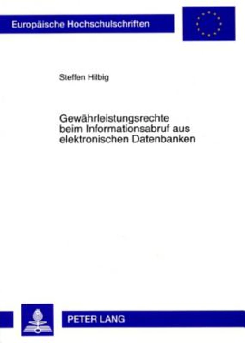 Gewaehrleistungsrechte beim Informationsabruf aus elektronischen Datenbanken