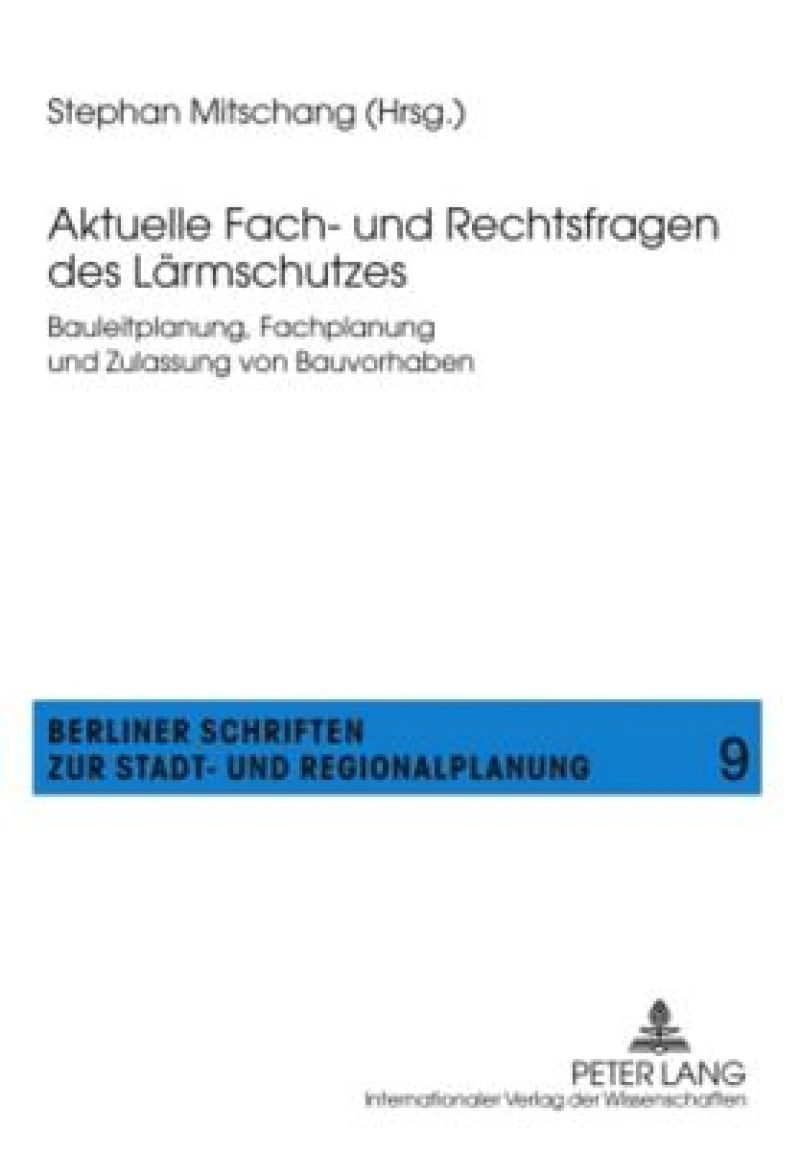 Aktuelle Fach- und Rechtsfragen des Laermschutzes