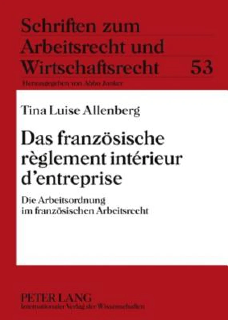Das franzoesische règlement intérieur d’entreprise