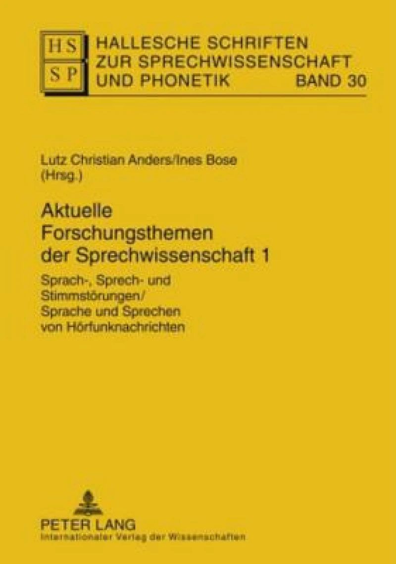 Aktuelle Forschungsthemen der Sprechwissenschaft 1