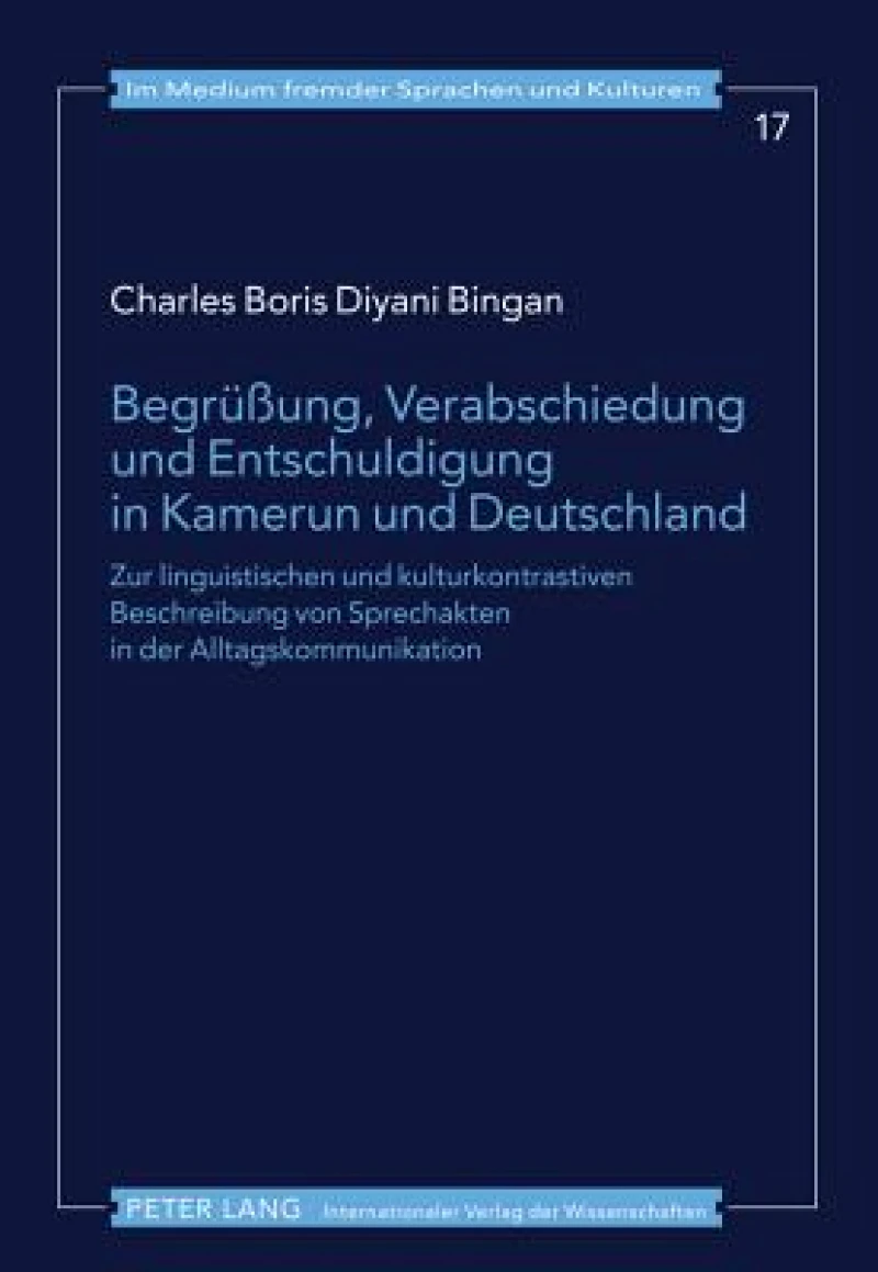Begrueßung, Verabschiedung und Entschuldigung in Kamerun und Deutschland