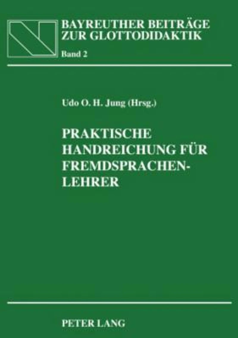 Praktische Handreichung fuer Fremdsprachenlehrer