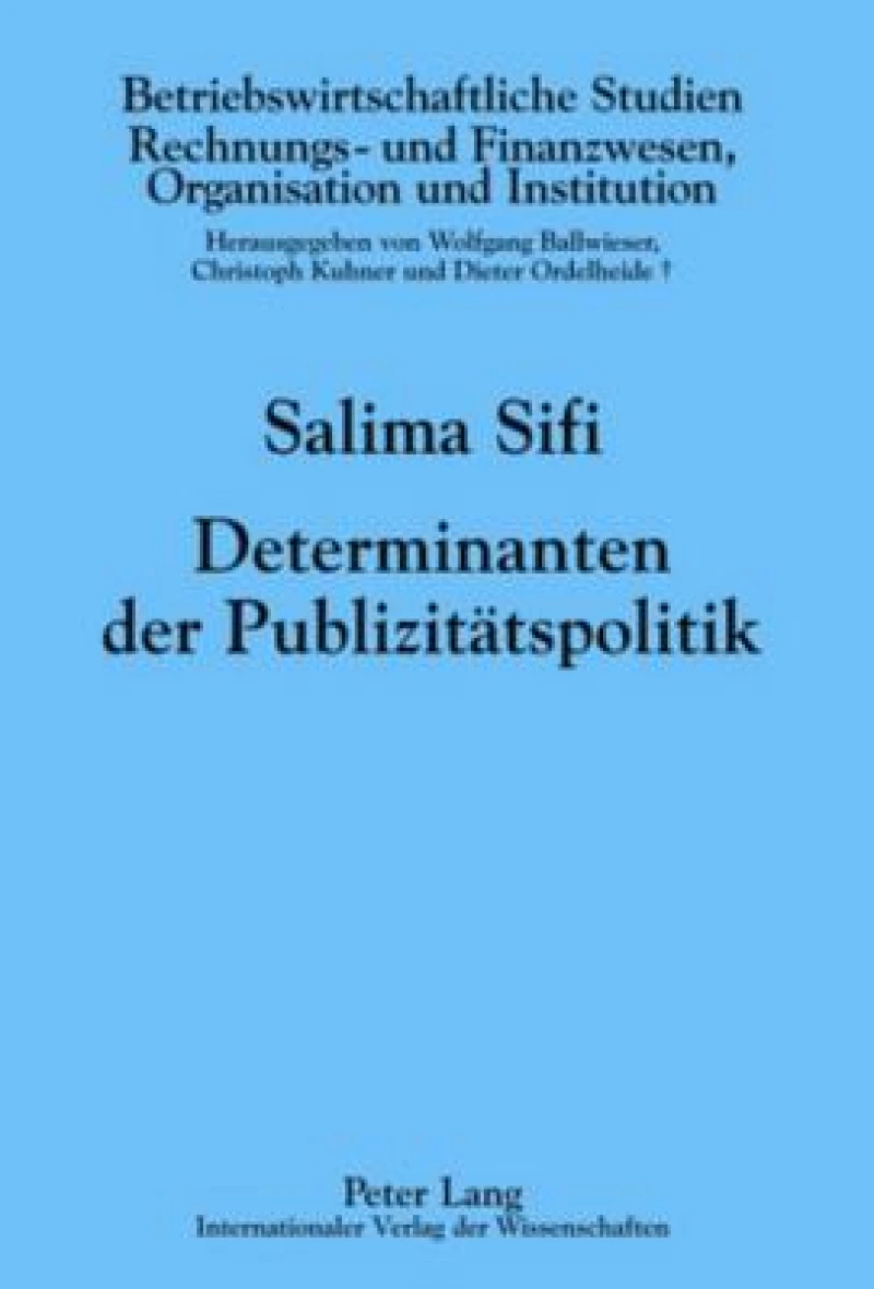 Determinanten der Publizitaetspolitik