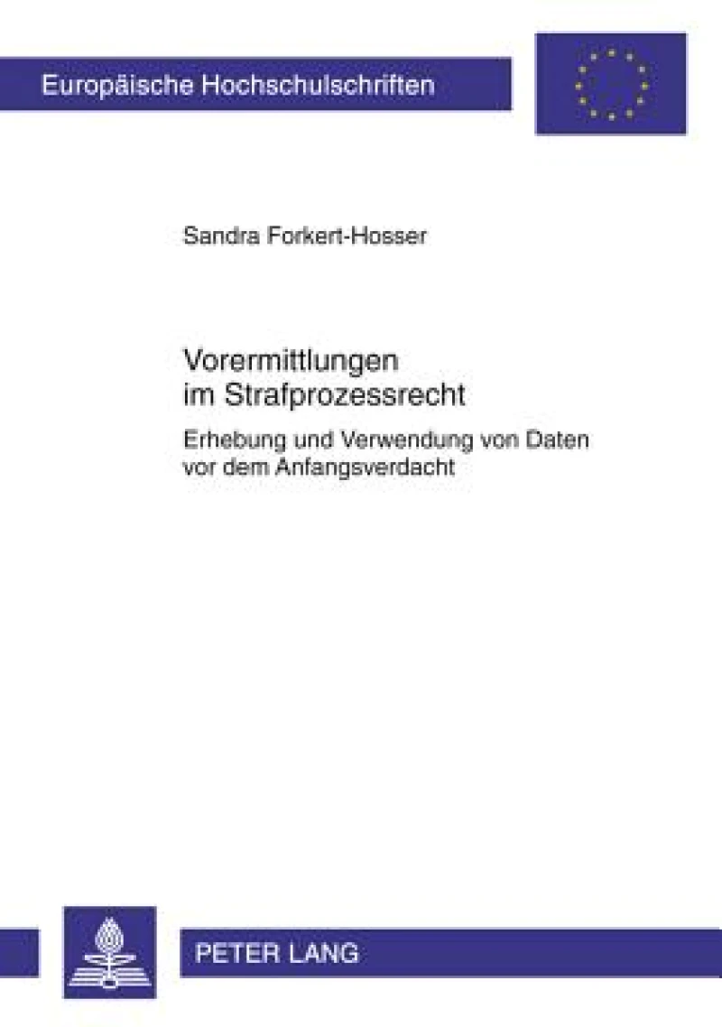 Vorermittlungen im Strafprozessrecht