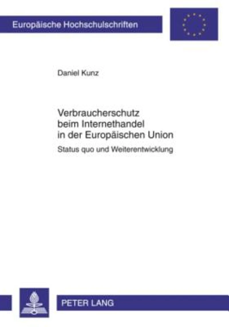 Verbraucherschutz beim Internethandel in der Europaeischen Union