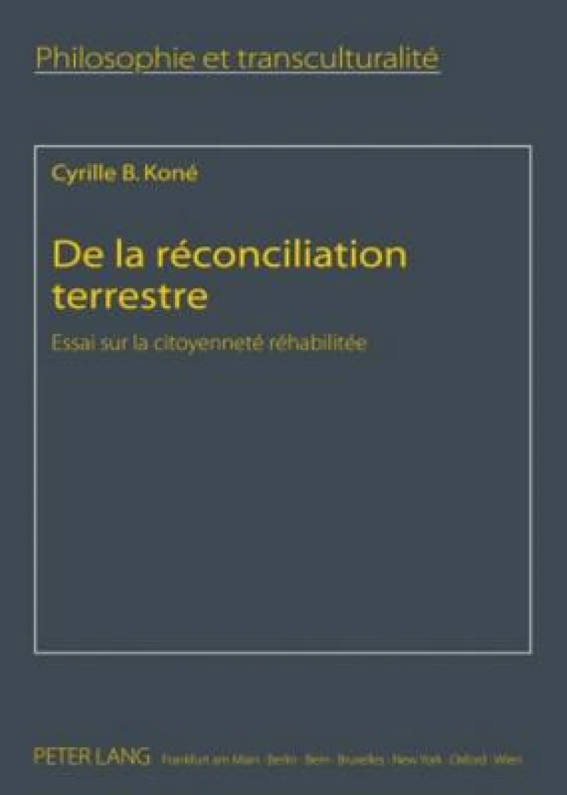 De la réconciliation terrestre