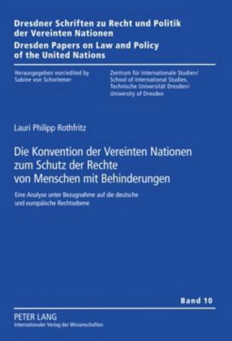 Die Konvention der Vereinten Nationen zum Schutz der Rechte von Menschen mit Behinderungen
