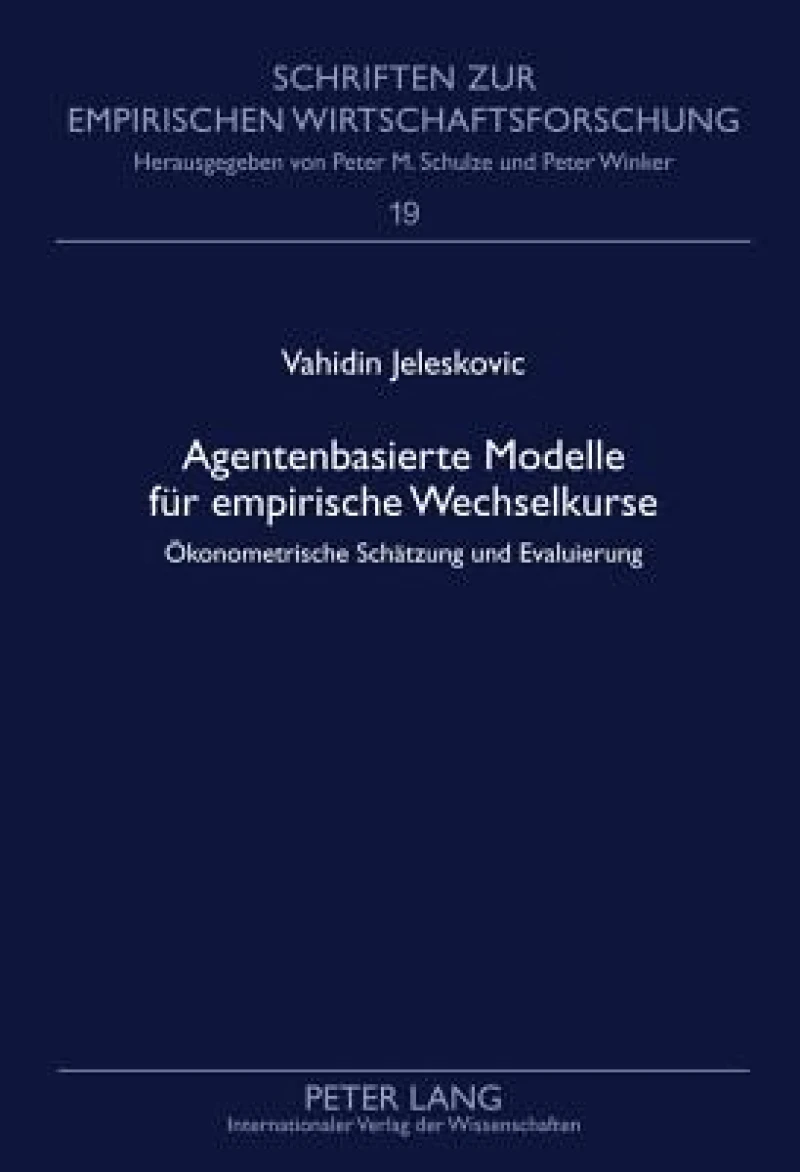 Agentenbasierte Modelle fuer empirische Wechselkurse