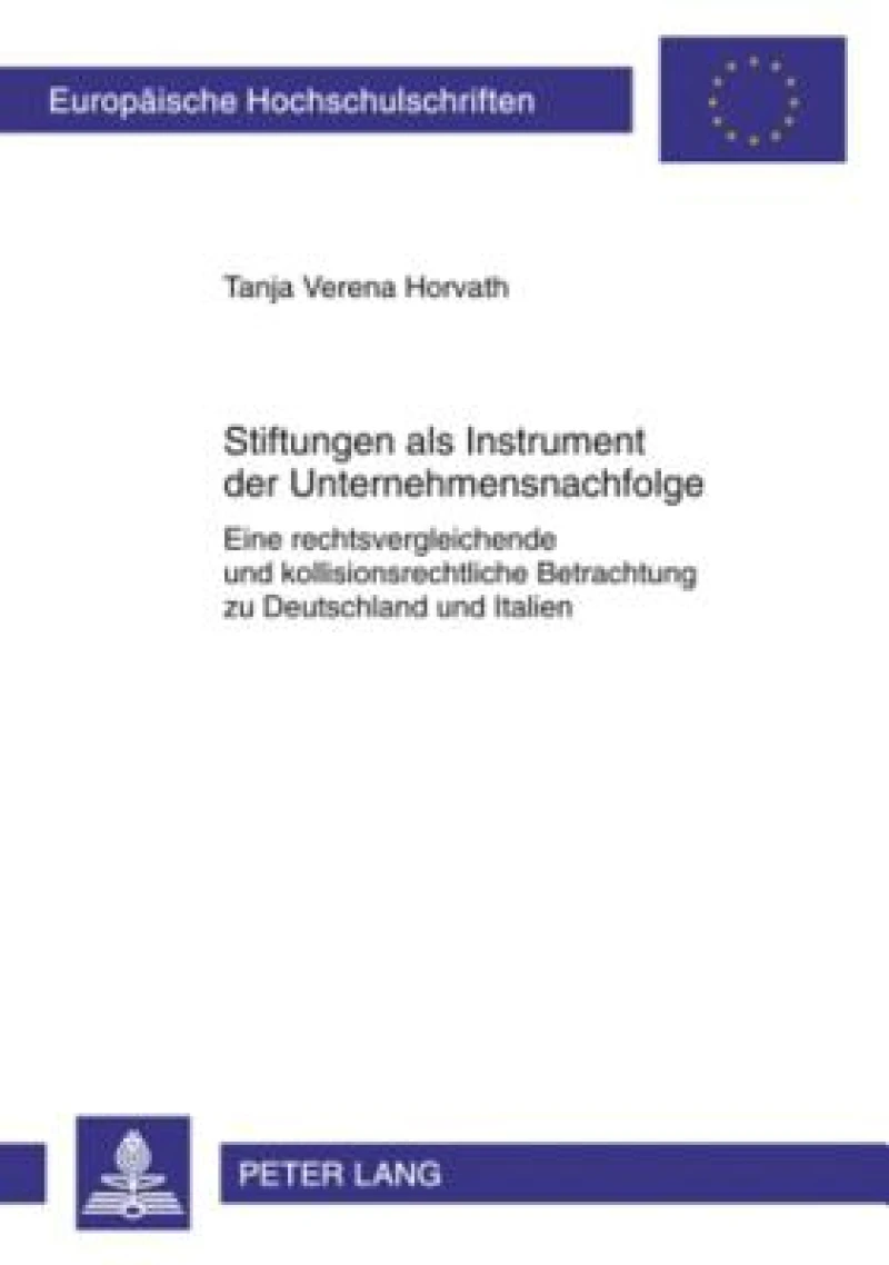 Stiftungen als Instrument der Unternehmensnachfolge