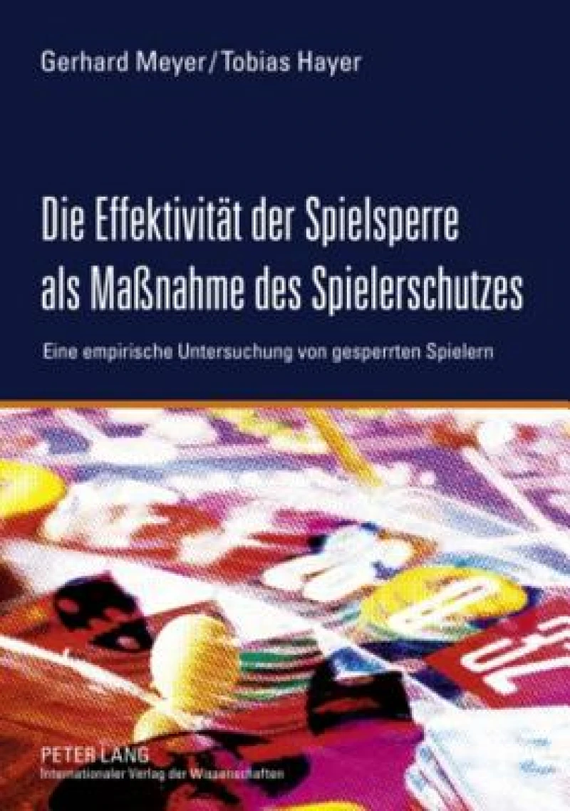 Die Effektivitaet der Spielsperre als Maßnahme des Spielerschutzes
