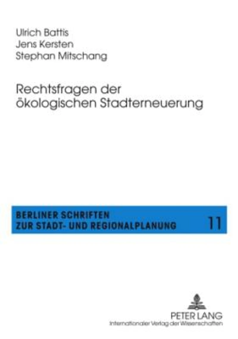 Rechtsfragen der oekologischen Stadterneuerung