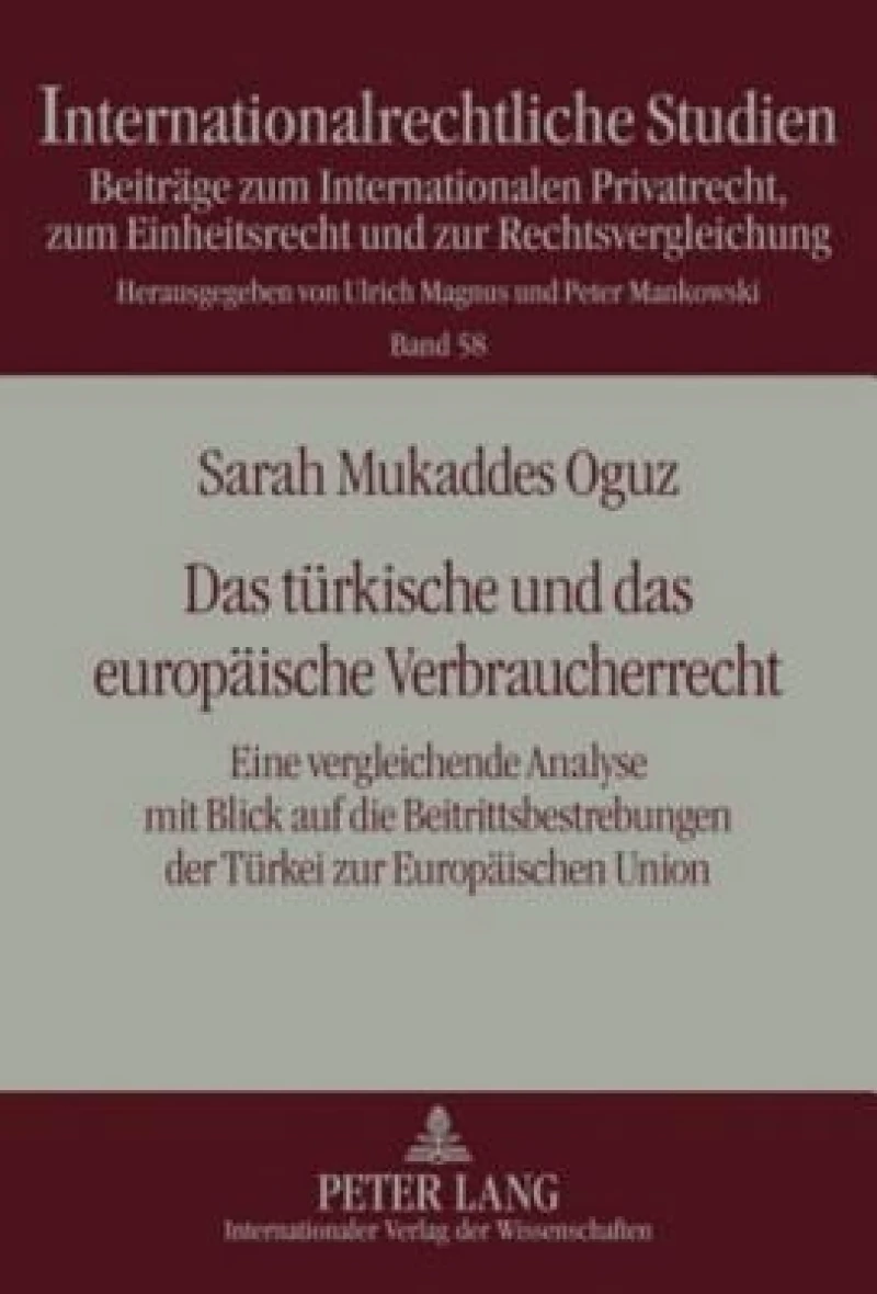 Das tuerkische und das europaeische Verbraucherrecht