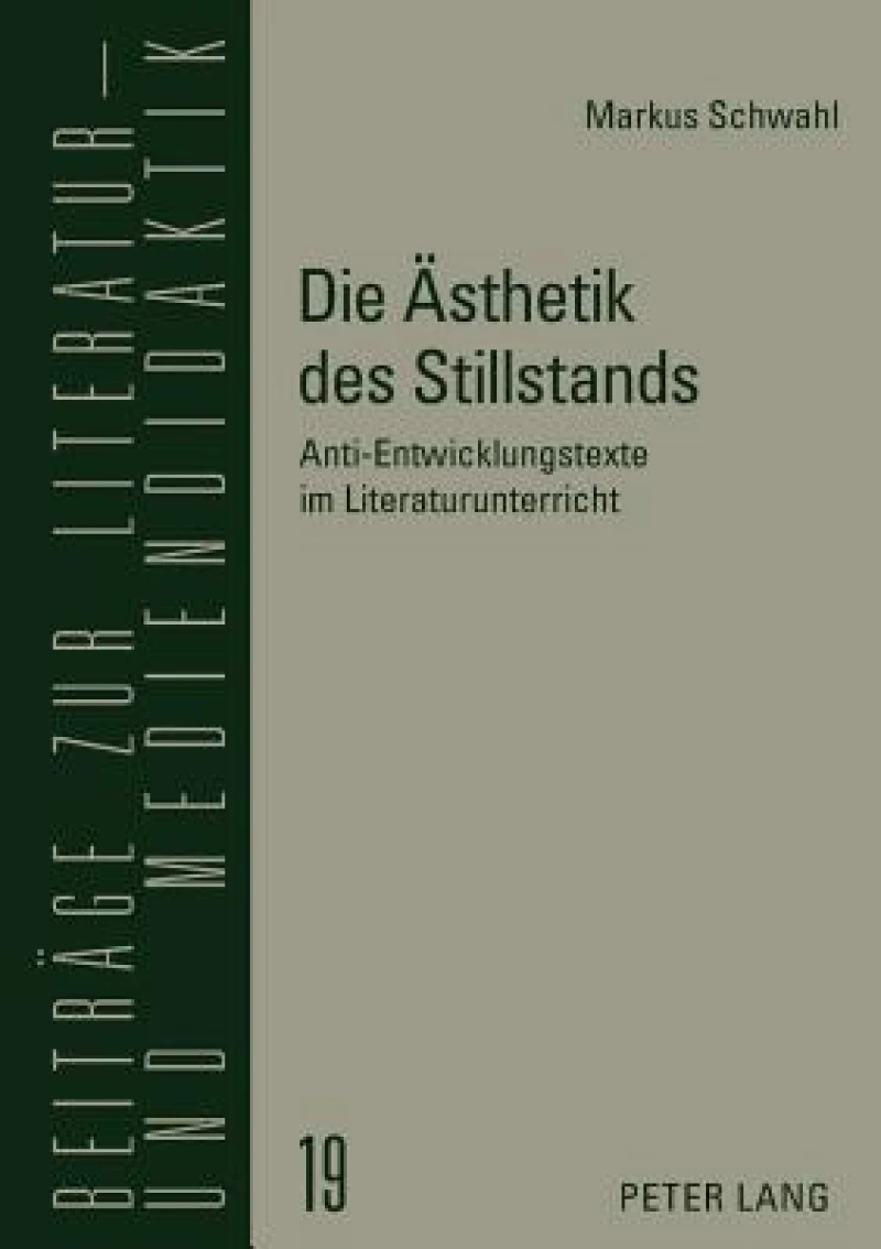Die Aesthetik des Stillstands
