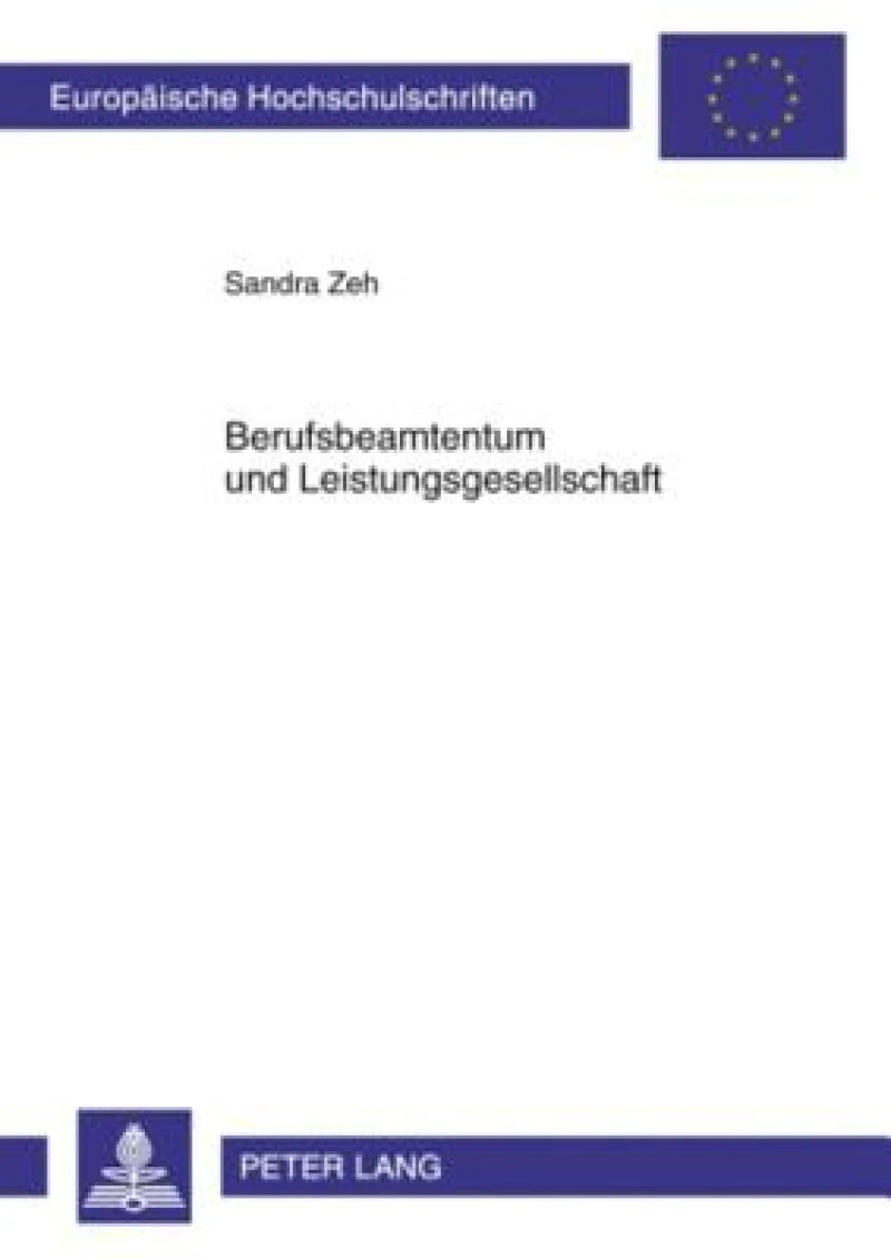 Berufsbeamtentum und Leistungsgesellschaft