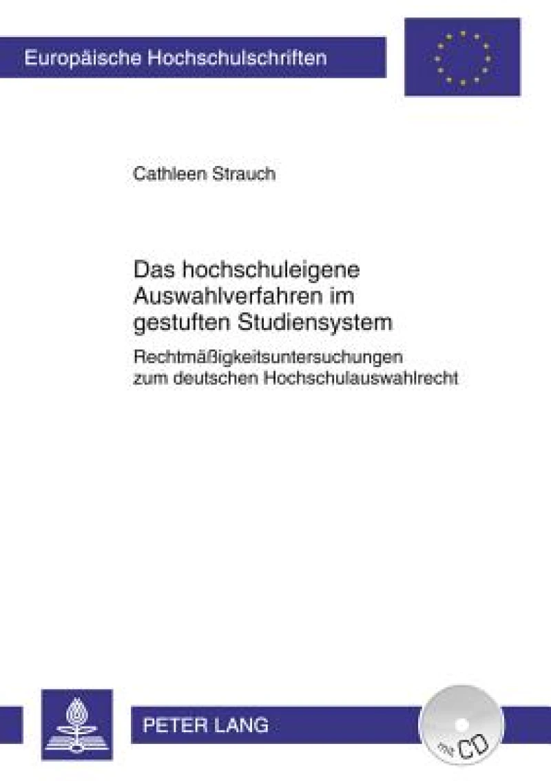 Das hochschuleigene Auswahlverfahren im gestuften Studiensystem