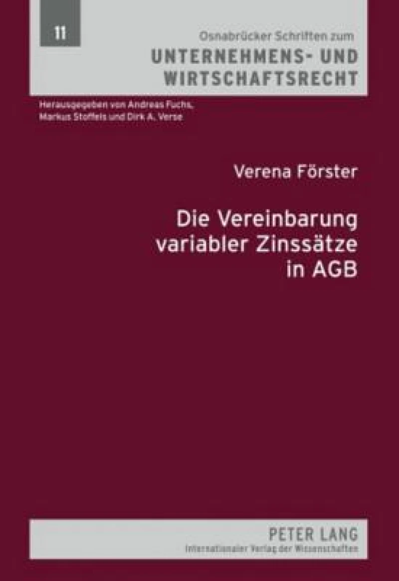Die Vereinbarung variabler Zinssaetze in AGB