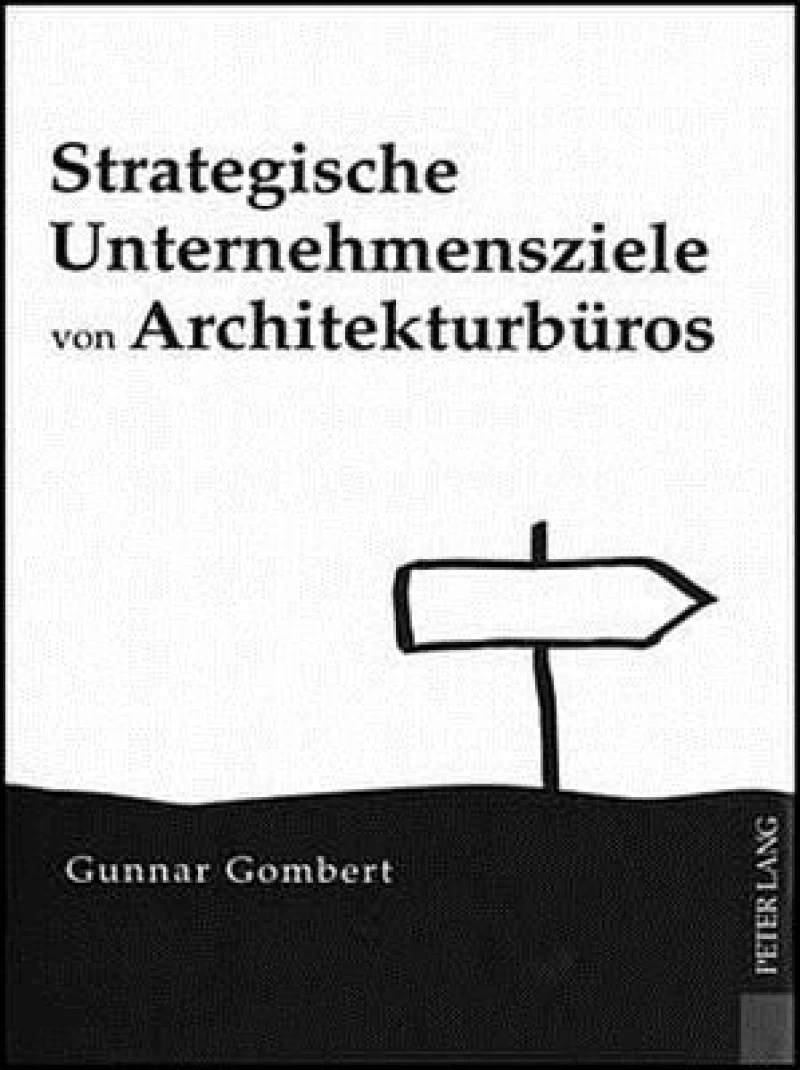 Strategische Unternehmensziele von Architekturbueros