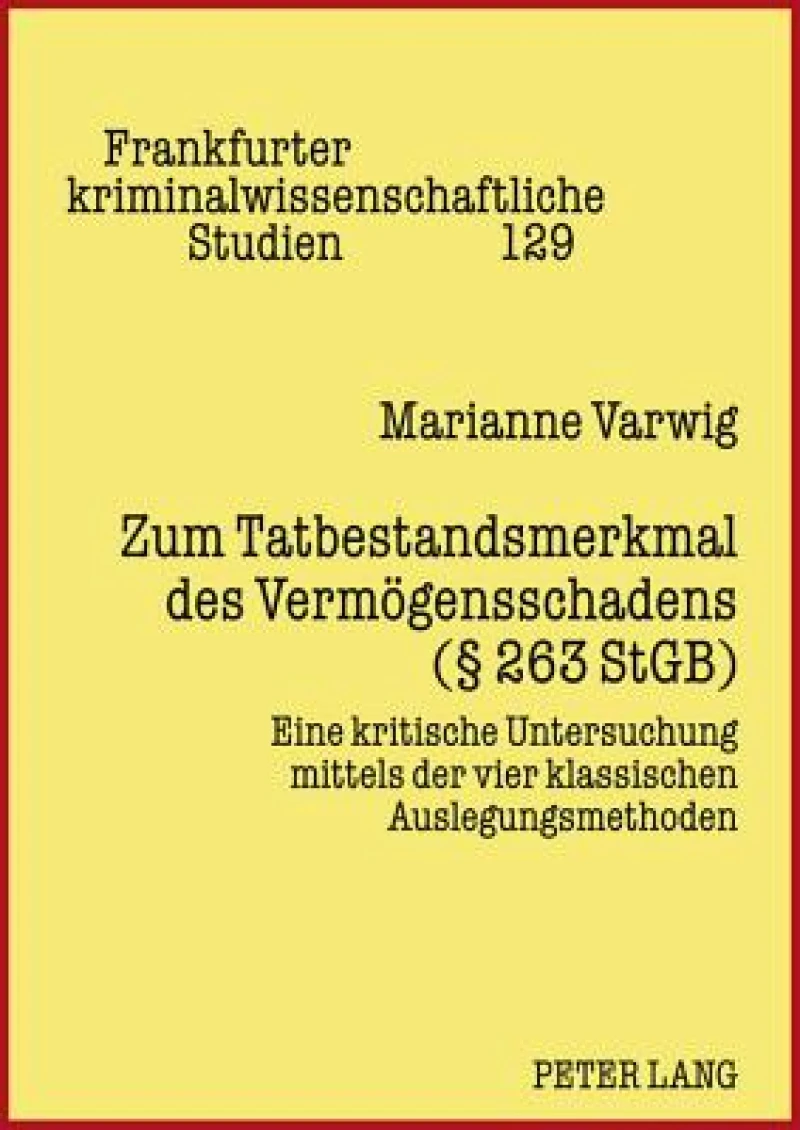 Zum Tatbestandsmerkmal des Vermoegensschadens (§ 263 StGB)