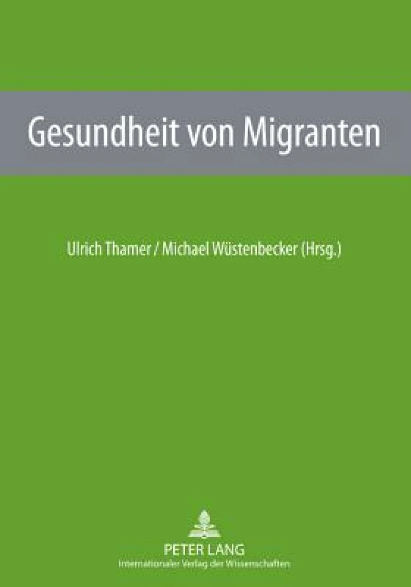 Gesundheit Von Migranten