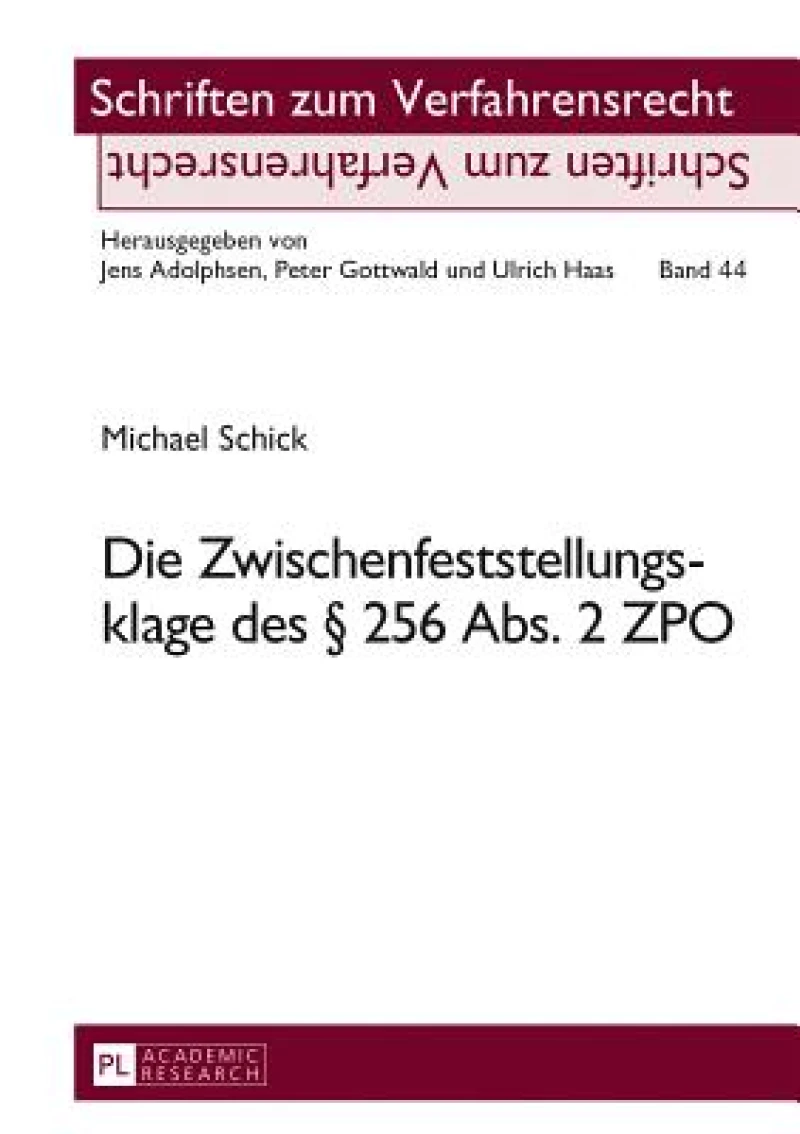 Die Zwischenfeststellungsklage Des § 256 Abs. 2 Zpo