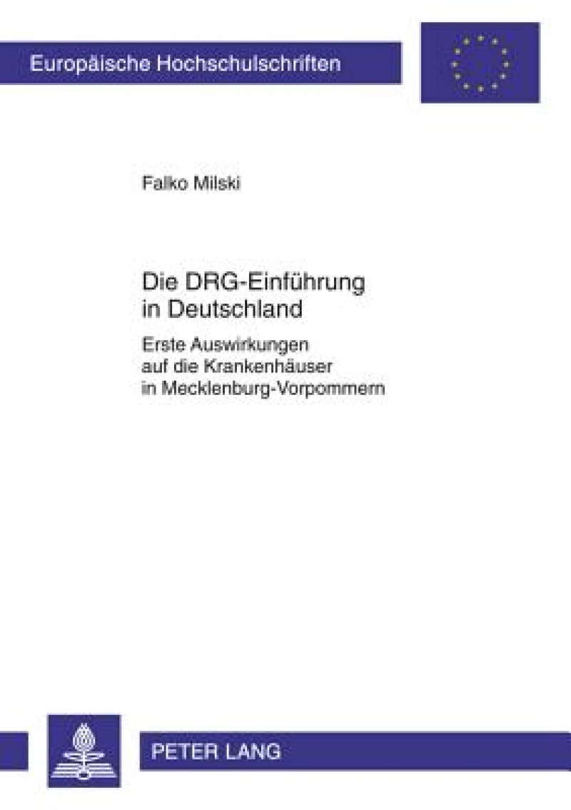 Die DRG-Einfuehrung in Deutschland