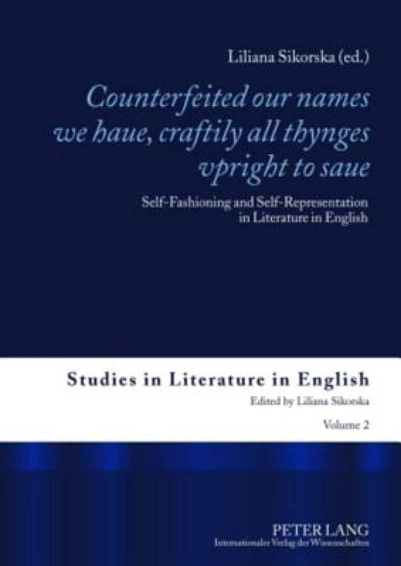 "Counterfeited our names we haue, craftily - all thynges vpright to saue"