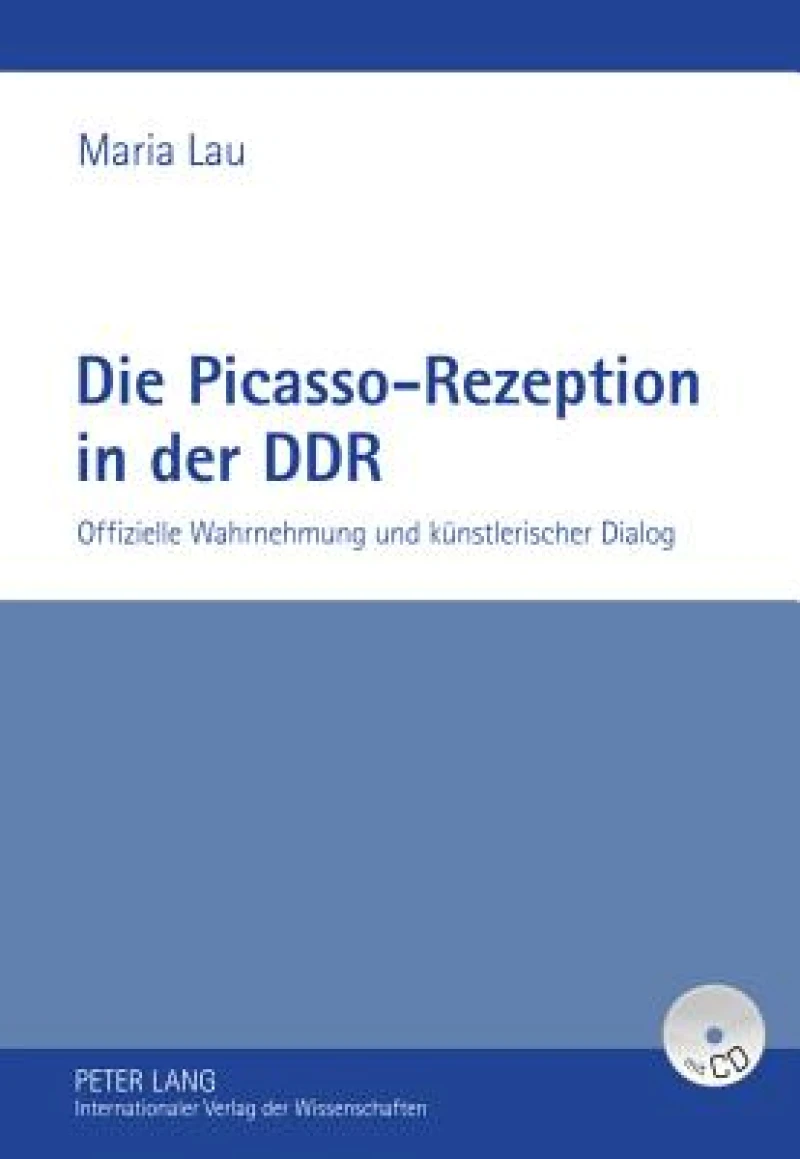 Die Picasso-Rezeption in der DDR