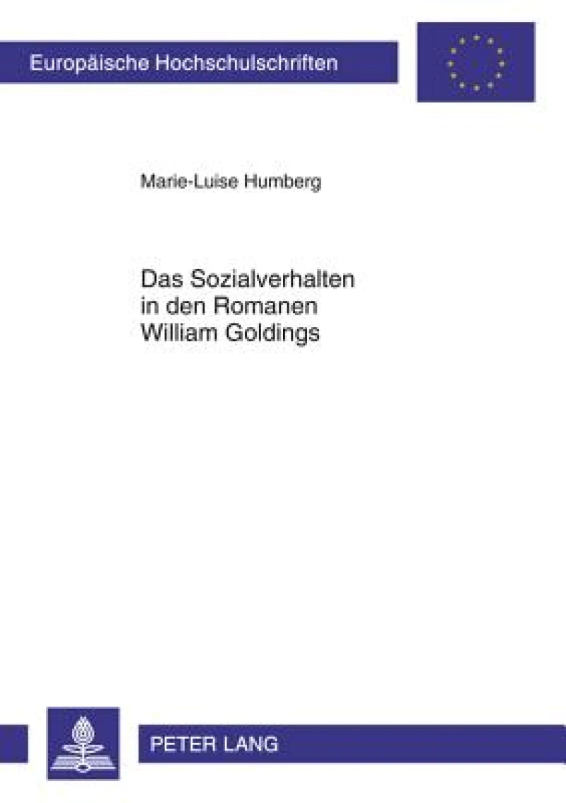 Das Sozialverhalten in den Romanen William Goldings