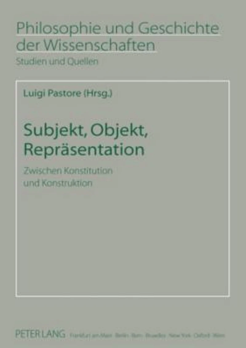 Subjekt, Objekt, Repraesentation