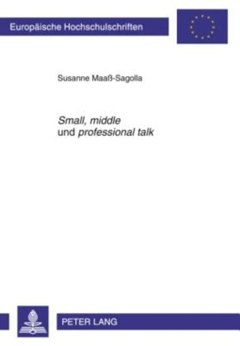 «Small», «middle» und «professional talk»