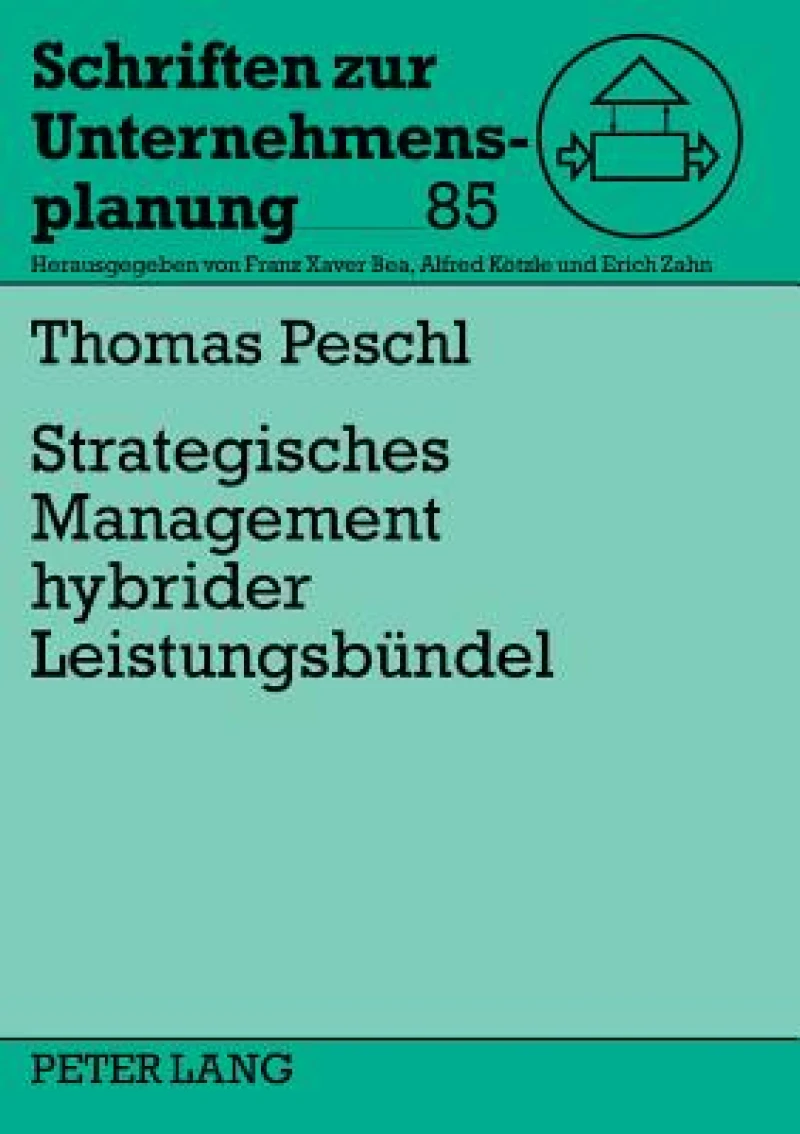 Strategisches Management hybrider Leistungsbuendel