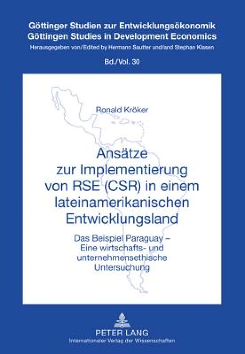 Ansaetze zur Implementierung von RSE (CSR) in einem lateinamerikanischen Entwicklungsland