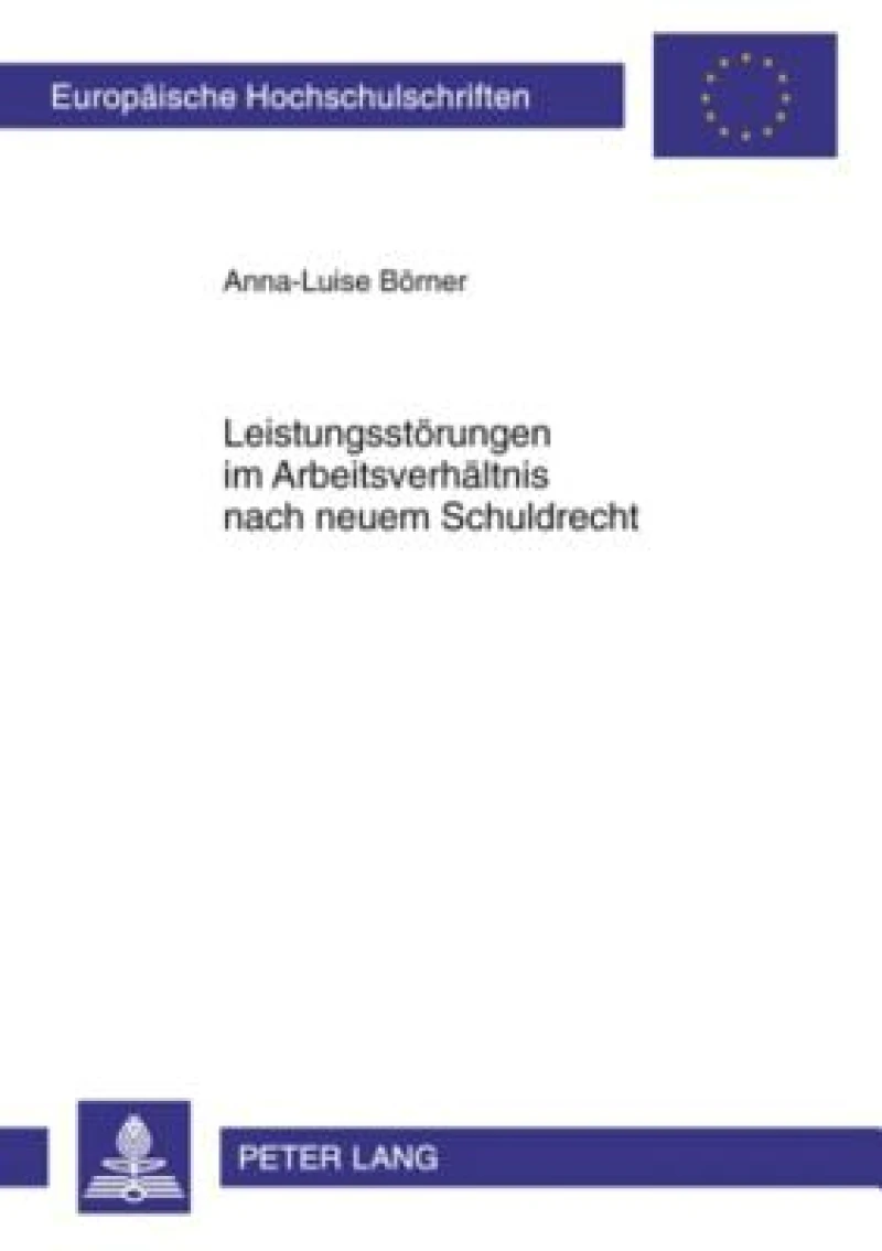 Leistungsstoerungen im Arbeitsverhaeltnis nach neuem Schuldrecht