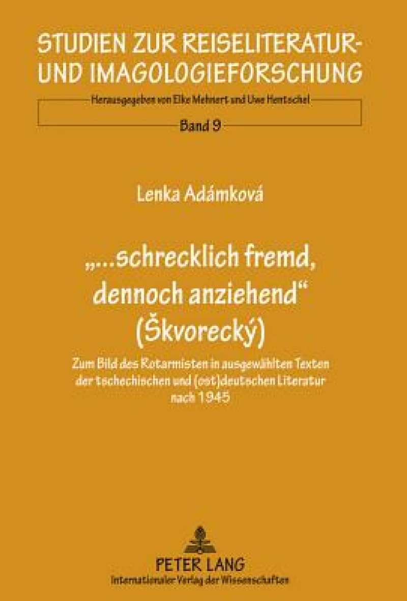 Schrecklich Fremd, Dennoch Anziehend ?kvorecký