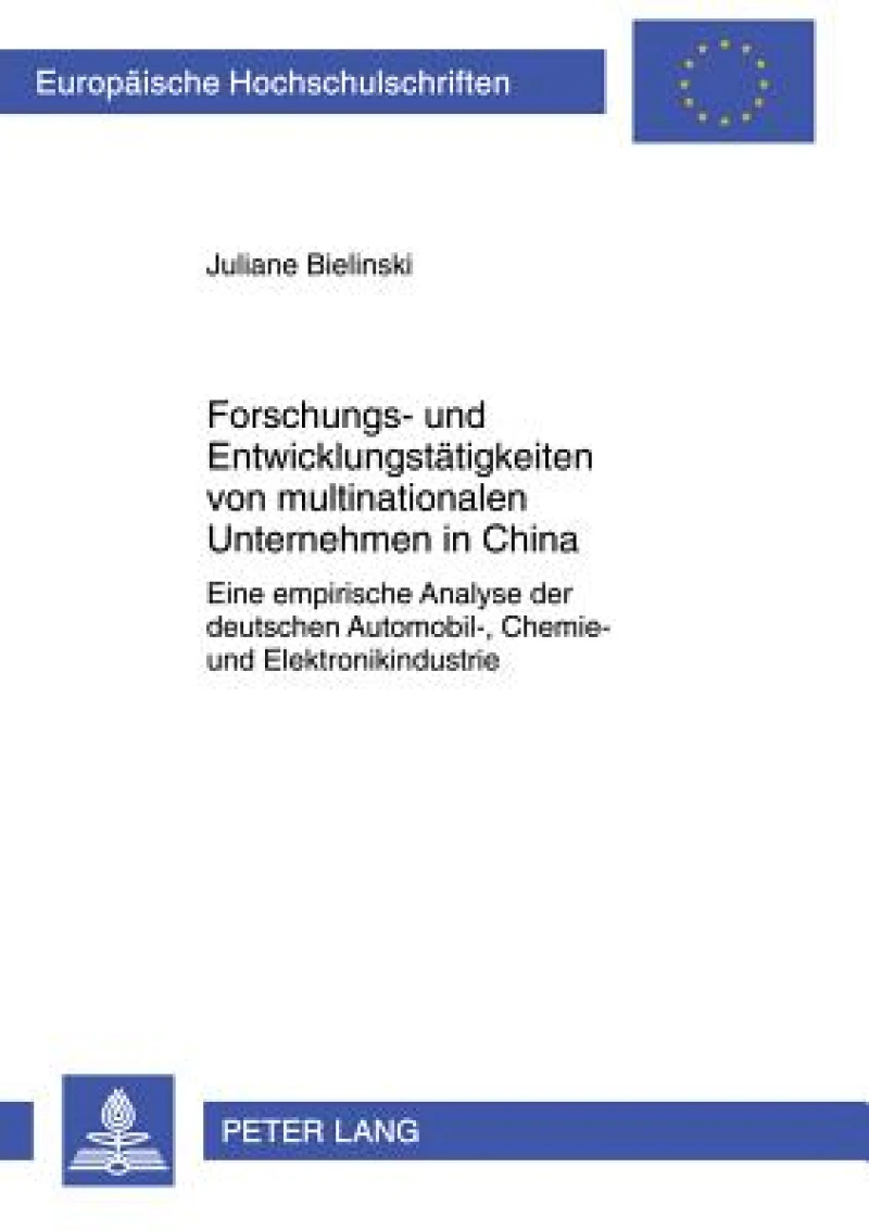 Forschungs- und Entwicklungstaetigkeiten von multinationalen Unternehmen in China