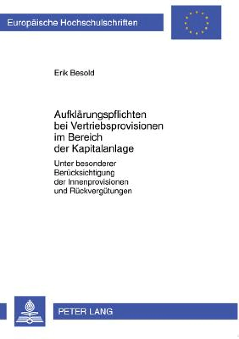 Aufklaerungspflichten bei Vertriebsprovisionen im Bereich der Kapitalanlage